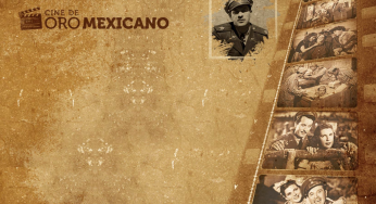 ¿Conoces estas películas emblemáticas del Cine de oro mexicano?