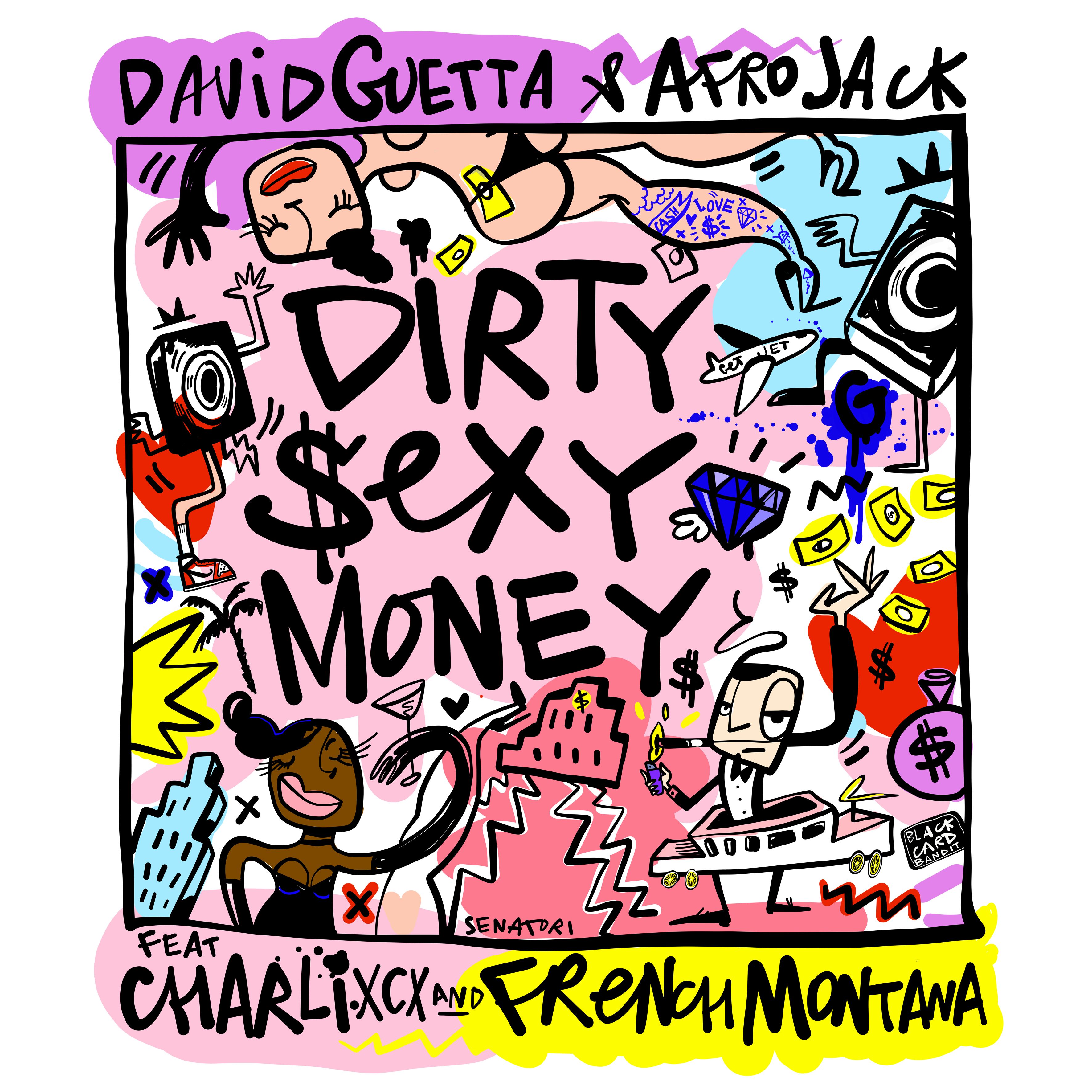 David Guetta - Dirty Sexy Money (feat. Charli XCX & French Montana)